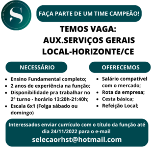 Vaga paraAuxiliar de Serviços Gerais