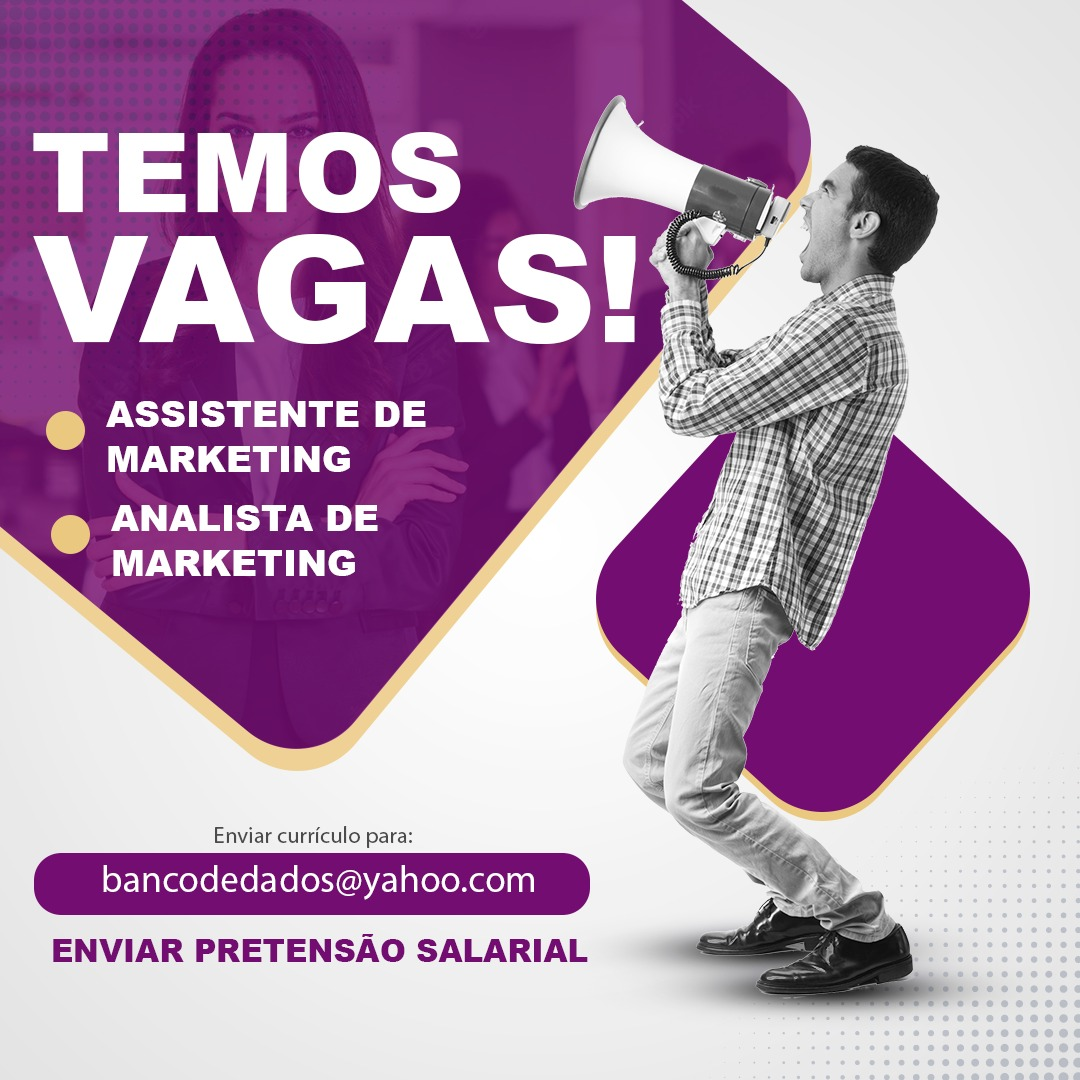 Vagas para Analista e Assistente de Marketing