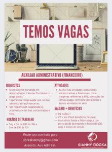 Vaga para Auxiliar Adminstrativo Financeiro