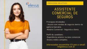 Vaga para Assistente Comercial de Seguros