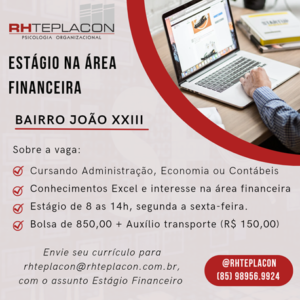 Vaga para Esttágio na Area Financeira