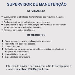 Vaga para Supervisor de Manutençao