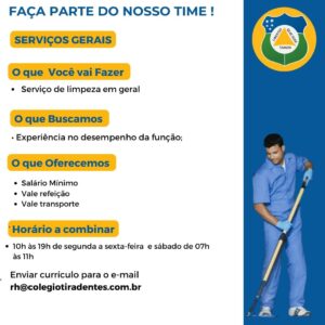 Vaga para Auxiliar de Serviçoes Gerais