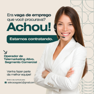 Vaga para Operador de Telemarketing