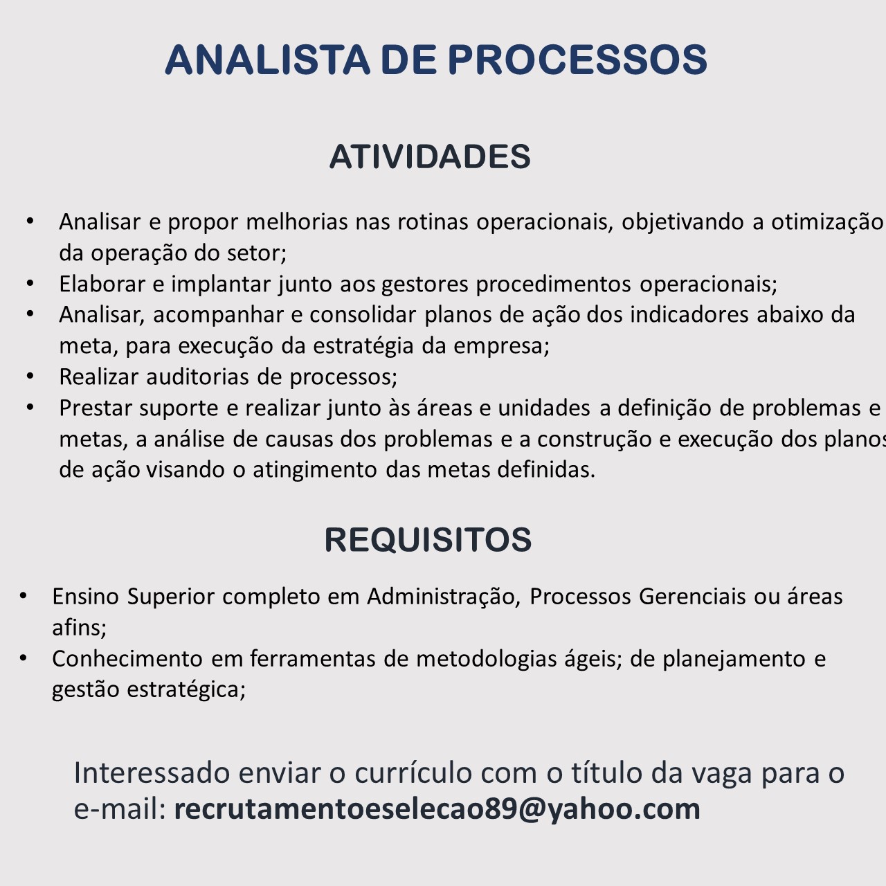 Vaga para Analista de Processos