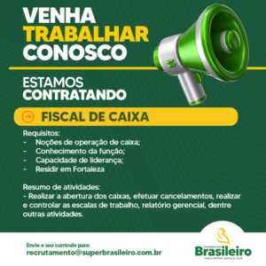 Vaga para Fiscal de Caixa