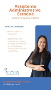 Vaga de Assistente Adminstrativo Estoque
