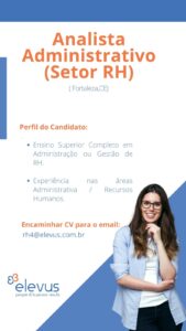 Vaga para Analista Adminstrativo (Recursos Humanos)