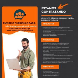 Vaga para Técnico em Manutenção Eletronica
