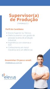 Vaga para Supervisor de Produção