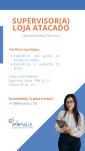 Vaga para Supervisor de Loja de Atacado