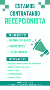 Vaga para Recepcionista