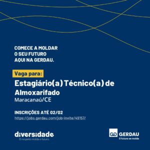Vaga de Estágio Técnico de Almoxarifado