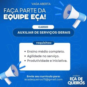 Vaga para Auxiliar de Serviços Gerais