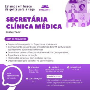 Vaga para Secretaria Clínica Médica