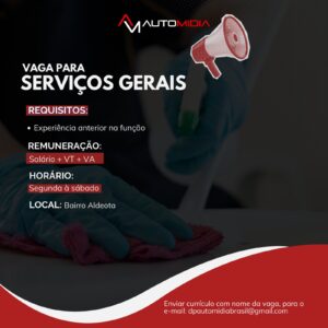 Vaga para Auxiliar de Serviços Gerais