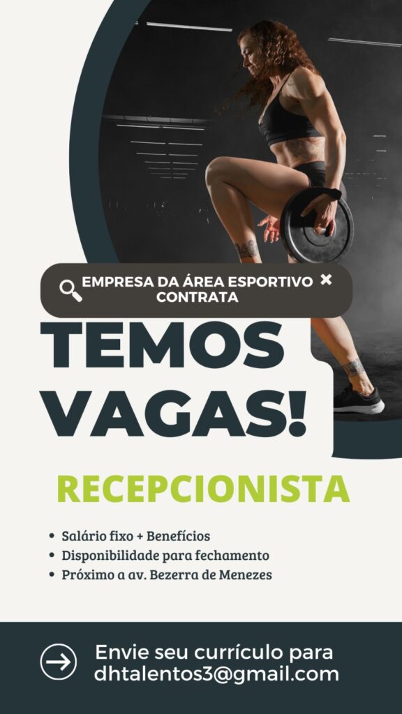 Vaga para Recepcionista 