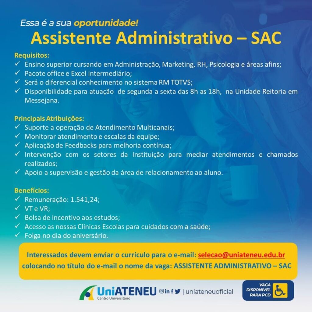 Vaga para Assistente Administrativo - SAC