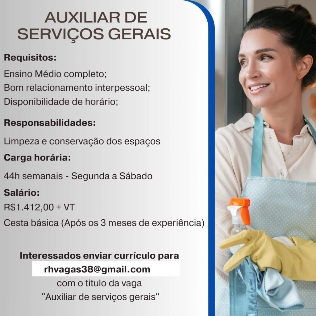 Vaga para Auxiliar de Serviços Gerais