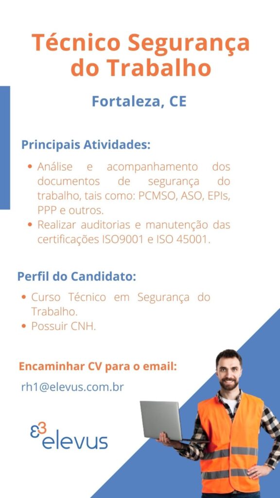 Vaga para Técnico Segurança do Trabalho