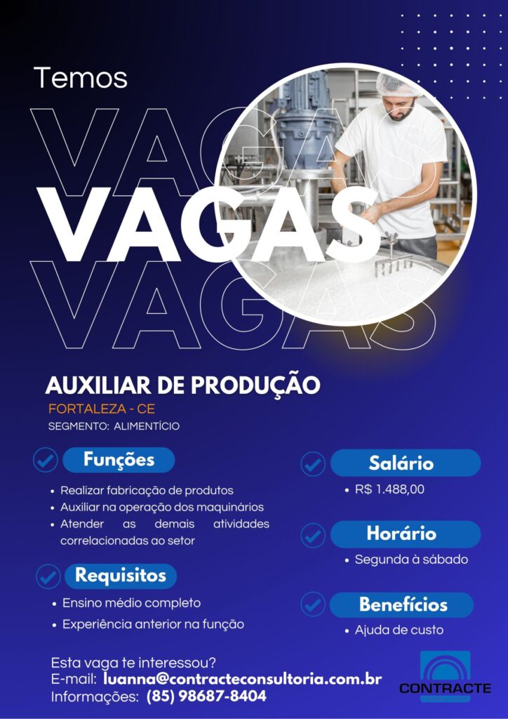 Vaga para Auxiliar de Produção