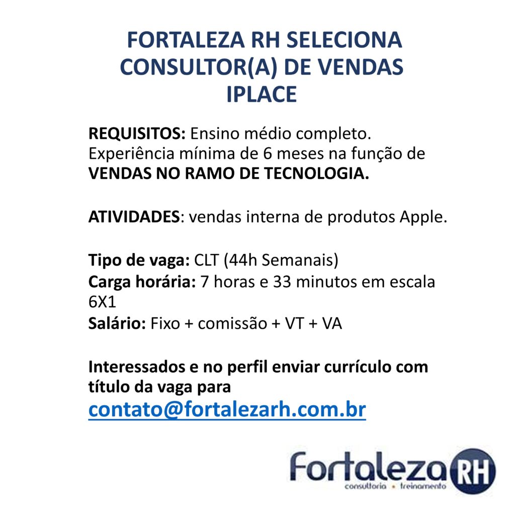 Vaga para Consultor de Vendas Iplace