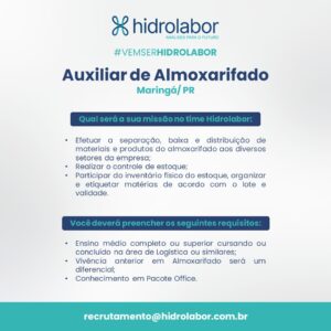 Vaga Auxiliar de Almoxarifado - Maringá/PR
