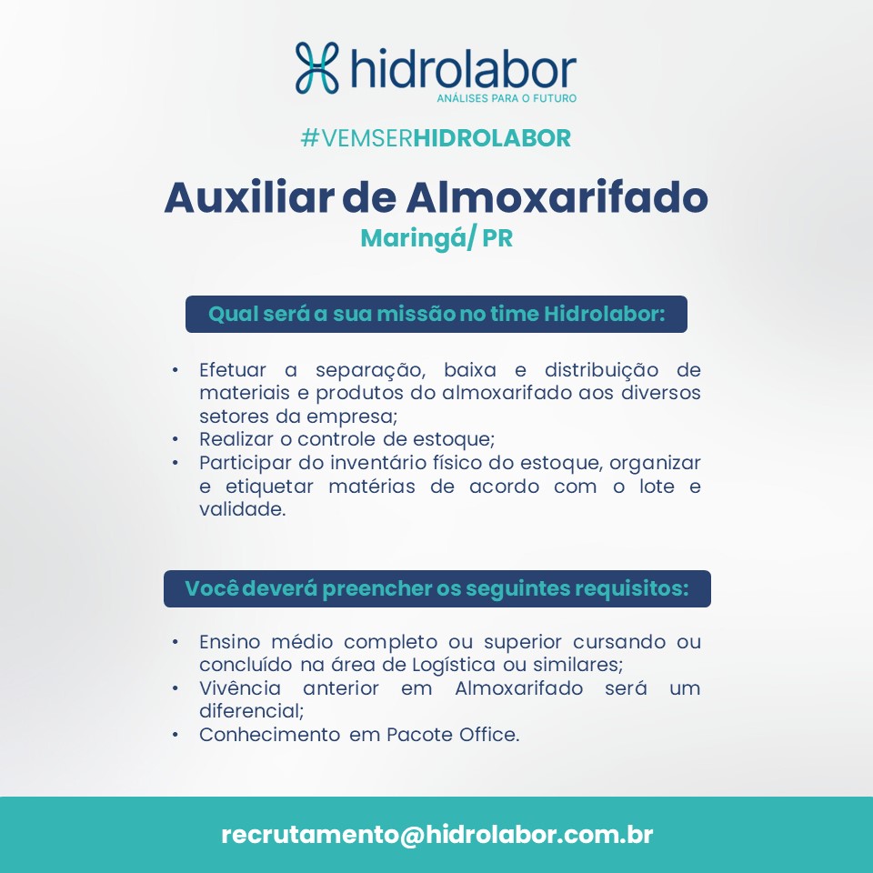 Vaga Auxiliar de Almoxarifado - Maringá/PR
