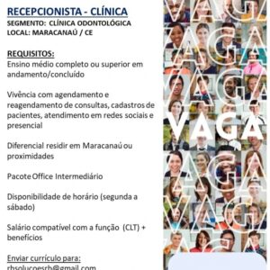 Vaga de Recepcionista de Clinica