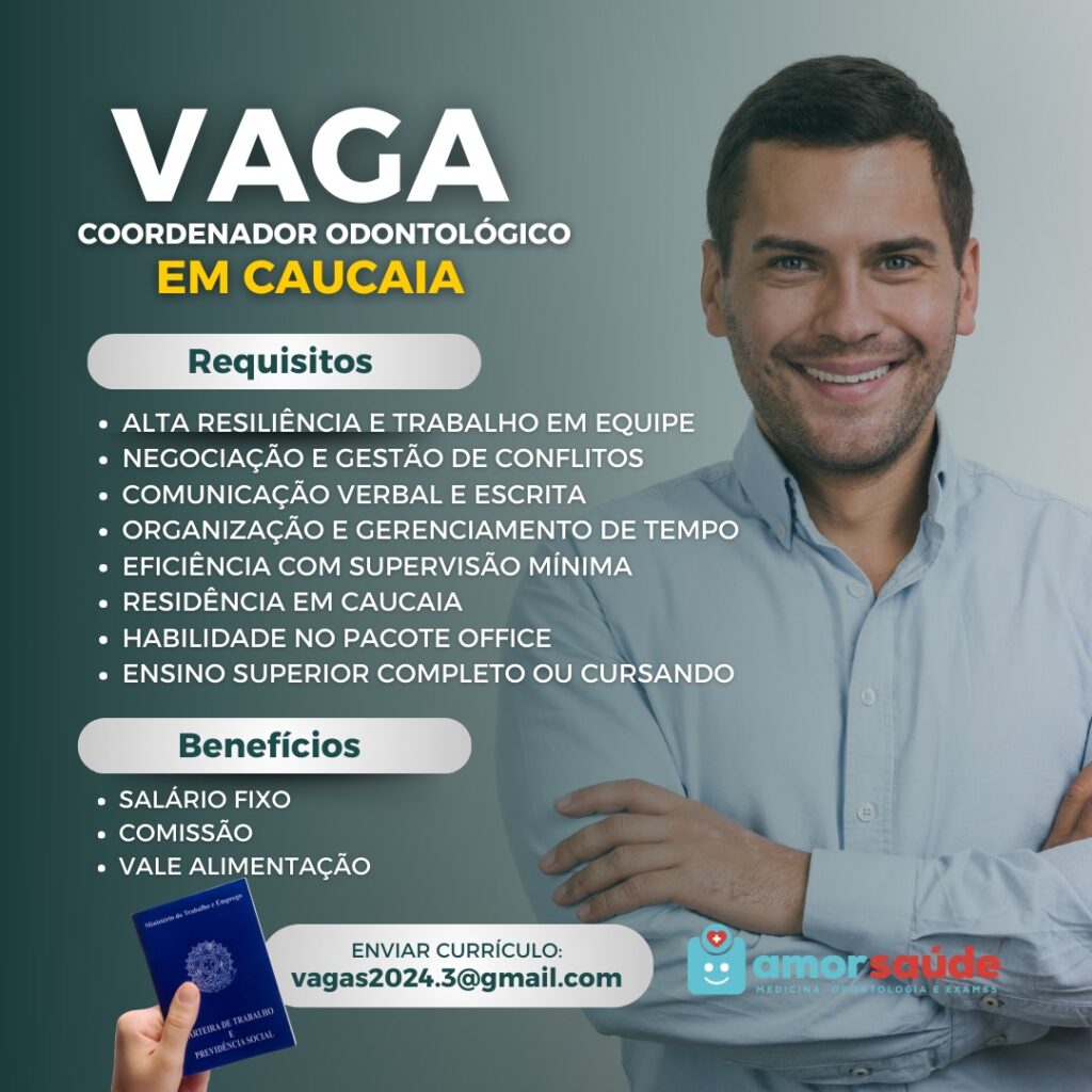 Vaga para Coordenador Odontologico