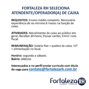 Vaga para Atendente e Operador de Caixa