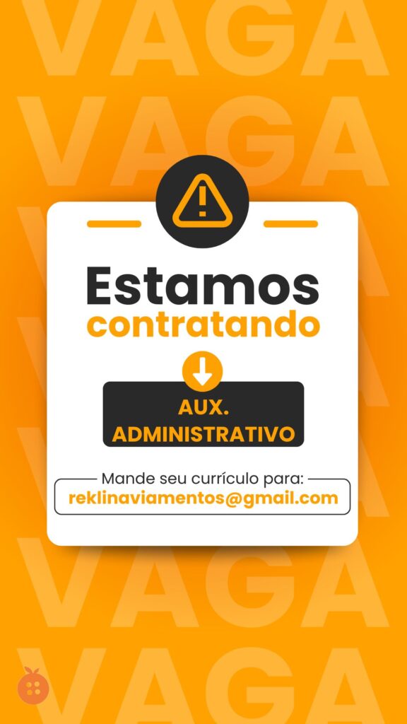 Vaga para Auxiliar Administrativo