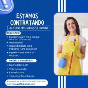 Vaga para Auxiliar de Serviços Gerais
