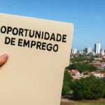 Oportunidade de Emprego: Confira as 130 Vagas Disponíveis nas Cidades de Petrolina, Salgueiro e Araripina em Pernambuco