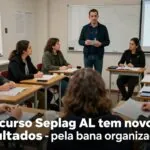 Concurso Seplag AL tem novos resultados divulgados pela banca organizadora